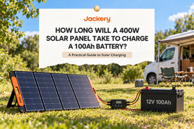 How Long Will a 400W Solar Panel Take to Charge a 100Ah Battery?