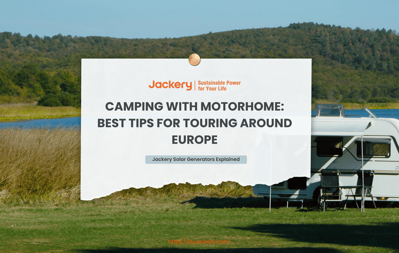 camping with motorhome in europe