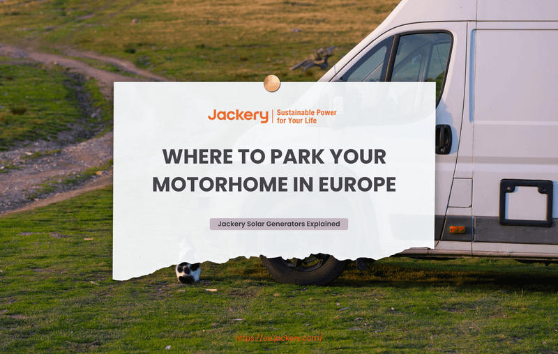 parking for motorhomes in europe